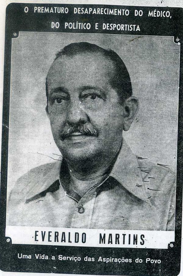 Prematuro Desaparecimento do Médico, do Político e Desportista Everaldo Martins